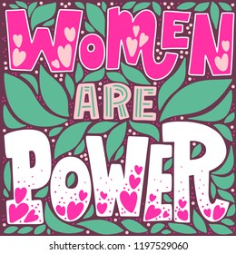 Handwritten style font, text colors card, poster, t-shirt lettering print. Women power and feminism theme