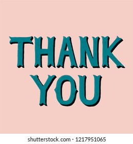 Handwritten style of Thank You typography