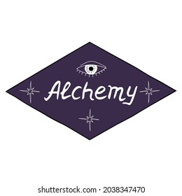 Handwritten text alchemy inside rhombus frame. Isolated on white background.