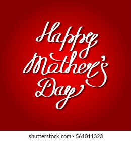 handwritten text with curls happy mothers day, white lettering on a red background