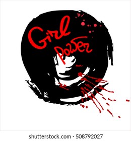 Handwritten text Girl power   Feminism quote. Feminist saying. Brush lettering. Black abstract  stain.  Vector design.