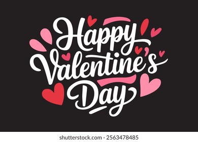 A handwritten text Happy Valentine's Day. Lettering. Colorful holiday banner. Vector illustration. It can be used for printing on T-shirts.