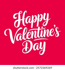 A handwritten text Happy Valentine's Day. Lettering. Colorful holiday banner. Vector illustration. It can be used for printing on T-shirts.