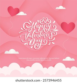 A handwritten text Happy Valentine's Day 2025 with 3D background. Cute Valentine's day template. Best for Sweet moments greeting and banner. Vector illustration