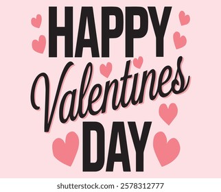 A handwritten text Happy Valentine's Day. Lettering. Colorful holiday banner. Vector illustration. It can be used for printing on T-shirts