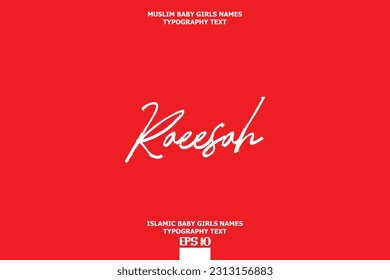 Handwritten Text of Islamic Female Name Raeesah