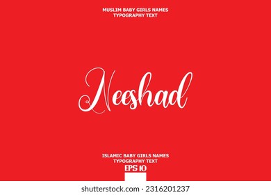 Handwritten Text of Islamic Female Name Neeshad