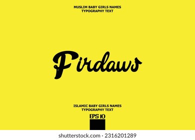 Handwritten Text of Islamic Female Name Firdaws
