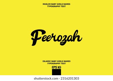 Handwritten Text of Islamic Female Name Feerozah
