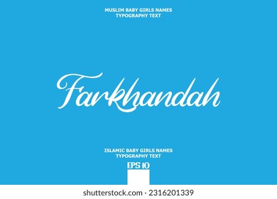 Handwritten Text of Islamic Female Name Farkhandah