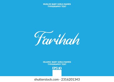 Handwritten Text of Islamic Female Name Farihah