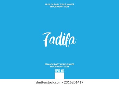 Handwritten Text of Islamic Female Name Fadila