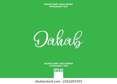 Handwritten Text of Islamic Female Name Dahab