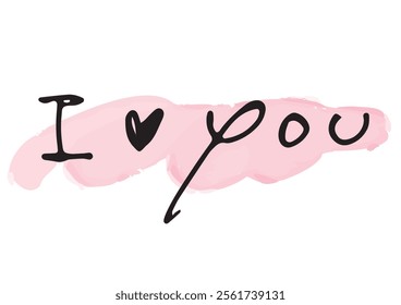 Handwritten text material. English message “I love you”