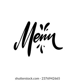 Handwritten text Menu title for cover. Black color script calligraphy. Vector art isolated on white background.