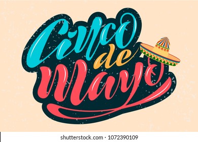 Handwritten text on a textured background for the holiday cinco de mayo on May 5 for a banner, logo, postcard, menu. Mexico, musical instruments, maracas, hats, sombrero, guitar, colorful vector eps10