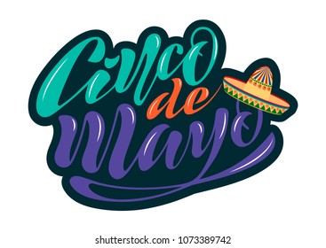 Handwritten text on a textured background for the holiday cinco de mayo on May 5 for a banner, logo, postcard, menu. Mexico, musical instruments, maracas, hats, colorful. vector eps10