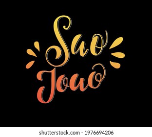 Handwritten Text saying Saint John ( Festa de Sao Joao) on dark background. Hand Lettering, Modern Brush Calligraphy, Vector Illustration, Traditional Celebration Festa Junina.