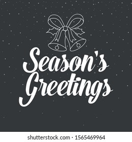Handwritten text Season's Greetings for greeting card, flyer, brochure, poster logo with text lettering.