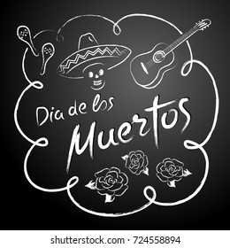Handwritten text with skull, guitar and maracas. Dia de los muertos - Day of the Dead.
