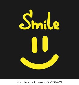 Handwritten text Smile. Smiling mouth and eyes. Sketch. Vector illustration.  Yellow, black.