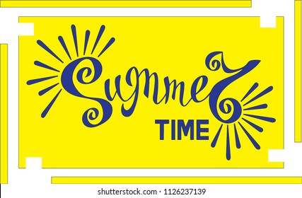 Handwritten text Summer time. Bright, colorful background. Summer illustration. Vector lettering.