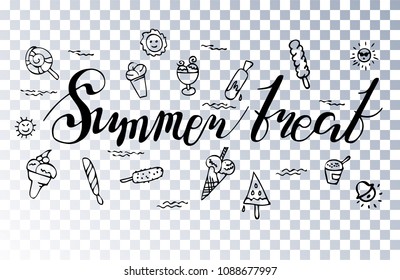 Handwritten text Summer treat. Linear image and drawing of ice cream. A set of ice cream is different types. Transparent background
