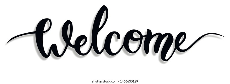 Handwritten text "welcome" with shadow on white  background. The print on a card, a shirt, a cup, souvenirs, a notebook, a scheduler, a balloon