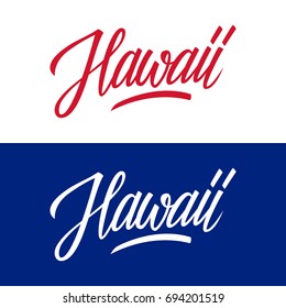 Handwritten U.S. state name Hawaii. Calligraphic element for your design. Vector illustration.