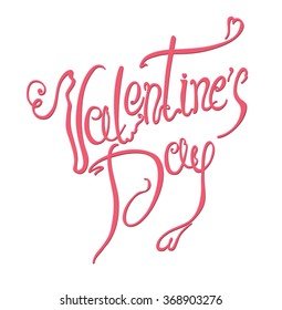Handwritten Valentines Day calligraphy.