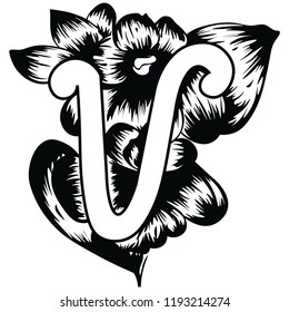 Handwritten vector capital letter V of floral alphabet in black and white color with flower. Drawing may be used as printable, logo, tattoo arts, etc.
