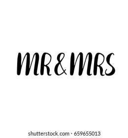 Handwritten vector illustration. MR and MRS. Romantic hand brush lettering. Vintage typography card. Design for greeting card, prints, wedding.