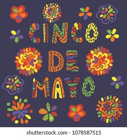 Handwritten vector lettering for Cinco de Mayo 5th May Mexican holiday with flowers ornament in traditional folk style.