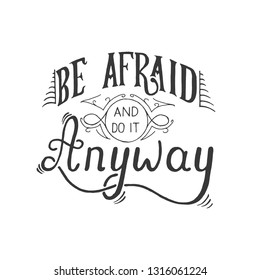 Handwritten vector lettering phrase.