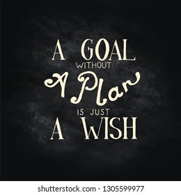Handwritten vector lettering phrase on a chalkboard.