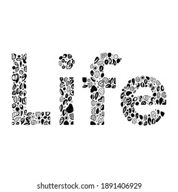 Handwritten vector life word with abstract objects on a white background. Beautiful patterned text for the design of postcards, banners.