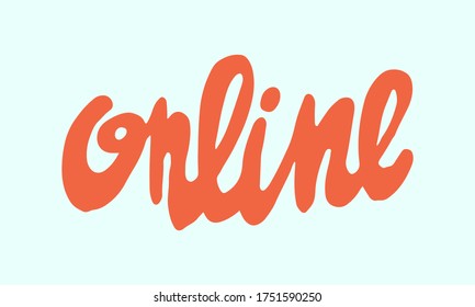 Handwritten vector typography for online services. Isolated lettering text. Hand drawn illustration. Colorful typographic inscription. Banner, poster template