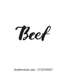 Handwritten vector word "beef". Calligraphic brush modern lettering. Isolated on white background.