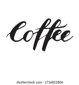 Handwritten vector word "Coffee". Calligraphic brush modern lettering. Isolated on white background.

