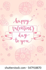 Handwritten vintage lettering romantic quote. Vector illustration on pink background with decorative hand drawing elements for greeting card Valentine's day or wedding, poster or leaflet.