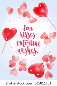 Handwritten vintage lettering romantic quote. Vector illustration on blue background with decorative sweet candy hearts and red lollipops for greeting card Valentine's day, wedding, poster or leaflet.