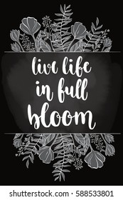 Handwritten vintage lettering spring quote. Vector illustration on dark chalkboard background with decorative floral hand drawing frame for greeting card, poster or leaflet.