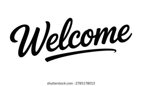Handwritten welcome greeting in black script on white background calligraphy
