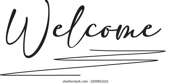 Handwritten wellcome sign in black on a white background