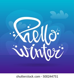 Handwritten white vector inscription "Hello Winter" on a blue background.