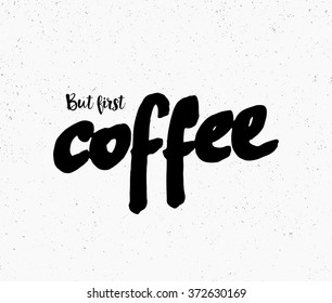 Handwritten word coffee on a light noisy background