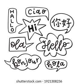 Handwritten word hello in different languages. Bonjour, ohola, ni hao, hi, hallo, ciao, words in speech bubbles.