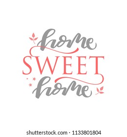 Handwritten word Home sweet home. Vector illustration.