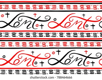 Handwritten word Lent.   Start of fasting, The symbol of the Christian religion.  Hand illustration.  Kaleidoscope  pattern vector. 