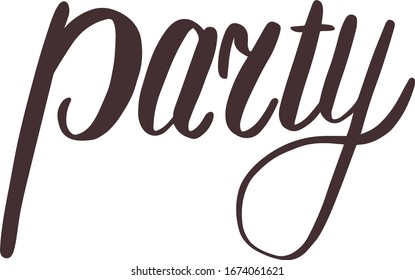 Handwritten word Party. Hand drawn element for your design. Vector illustration.